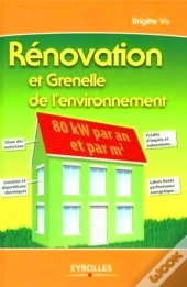Rénovation Et Grenelle De L'Environnement