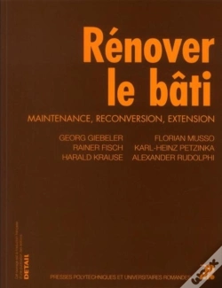 Capa do artigo Rénover Le Bati ;  Maintenance, Reconversion, Extension