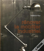 Renover Le Mobilier Industriel