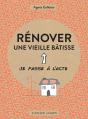 Rénover Une Vieille Bâtisse - Preview