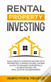 Rental Property Investing: Build Wealth
