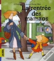 Capa do artigo Rentree Des Mamans Mai 2011