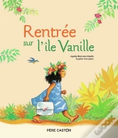 Rentrée Sur L'Île Vanille