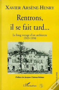 Capa do artigo Rentrons, Il Se Fait Tard... Le Long Voyage D'Un Architecte 1919-1998