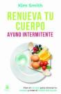 Renueva Tu Cuerpo. Ayuno Intermitente - Preview