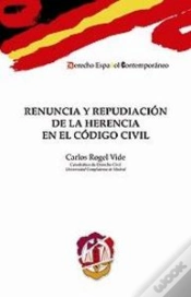 Capa do artigo Renuncia Y Repudiación De La Herencia En El Código Civil