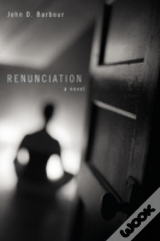 Renunciation