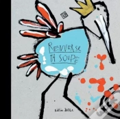 Capa do artigo Renverse Ta Soupe