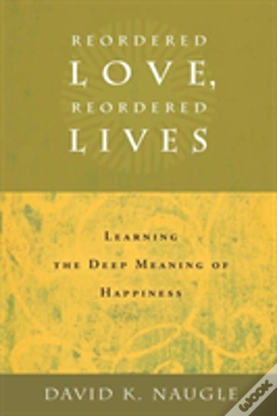Capa do artigo Reordered Love, Reordered Lives