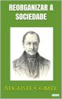 Reorganizar A Sociedade - Positivismo - Preview