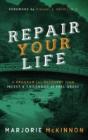 Repair Your Life - Preview