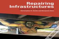 Repairing Infrastructures