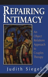 Repairing Intimacy
