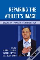 Repairing The Athlete'S Image