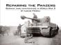 Repairing The Panzers - Preview