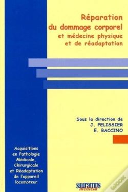 Capa do artigo Réparation Du Dommage Corporel Et Médecine Physique Et De Réadaption