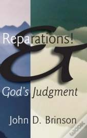 Reparations And God'S Judgment