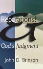 Reparations And God'S Judgment - Preview