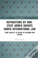Reparations By Non-State Armed Groups Under International Law
