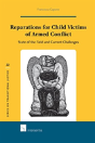 Reparations For Child Victims Of Armed Conflict - Preview