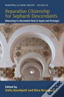 Reparative Citizenship For Sephardi Descendants