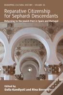 Reparative Citizenship For Sephardi Descendants