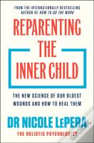 Reparenting The Inner Child
