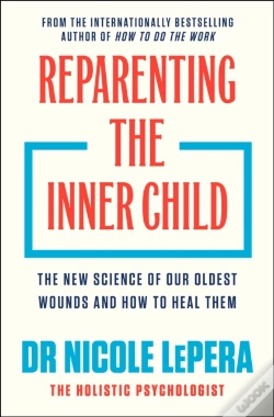 Capa do artigo Reparenting The Inner Child