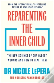 Capa do artigo Reparenting The Inner Child