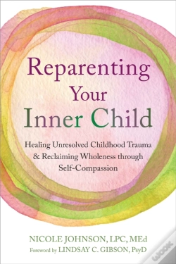 Capa do artigo Reparenting Your Inner Child