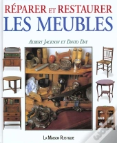 Reparer Et Restaurer Les Meubles