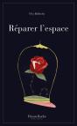 Réparer L'Espace - Preview
