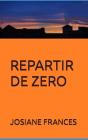 Repartir De Zero - Preview