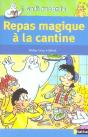 Repas Magique A La Cantine - Preview