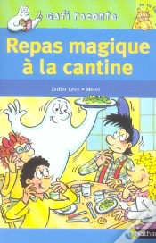 Capa do artigo Repas Magique A La Cantine