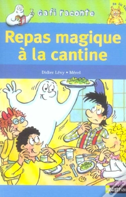 Capa do artigo Repas Magique A La Cantine