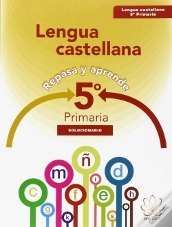 Capa do artigo Repasa Y Aprende. Lengua 5º Primaria. Solucionario
