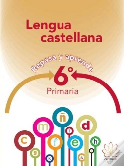 Capa do artigo Repasa Y Aprende. Lengua 6º Primaria