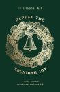 Repeat The Sounding Joy - Preview