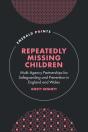 Repeatedly Missing Children - Preview