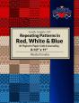 Repeating Patterns In Red, White & Blue - Preview