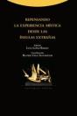 Repensando La Experiencia Mística Desde Las Ínsulas Extrañas - Preview