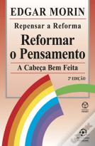 Repensar a Reforma, Reformar o Pensamento