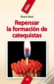 Capa do artigo Repensar La Formación De Catequistas