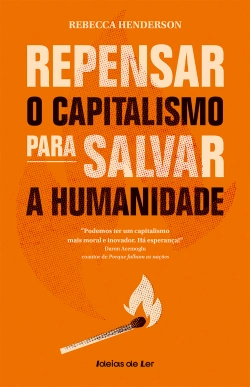 Capa do artigo Repensar o capitalismo para salvar a Humanidade