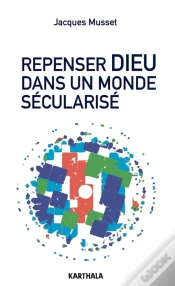 Capa do artigo Repenser Dieu Dans Un Monde Sécularisé