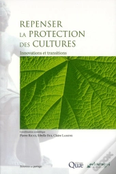 Repenser La Protection Des Cultures - Innovations Et Transitions