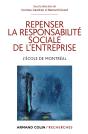 Repenser La Responsabilité Sociale De L'Entreprise ; L'École De Montréal - Preview