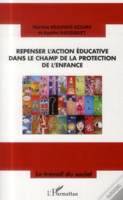 Capa do artigo Repenser L'Action Éducative Dans Le Champ De La Protection De L'Enfance