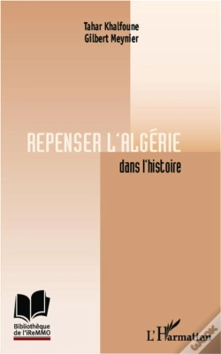 Capa do artigo Repenser L'Algérie Dans L'Histoire